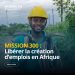 La Banque mondiale met en avant la Mission 300 pour accélérer l’accès à l’énergie et la création d’emplois en Afrique
